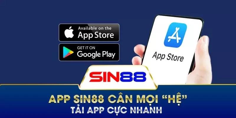 Hướng dẫn tải app Sin88 cho IOS, Android 