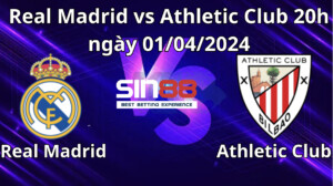 Nhận định trận đấu Real Madrid vs Athletic Club