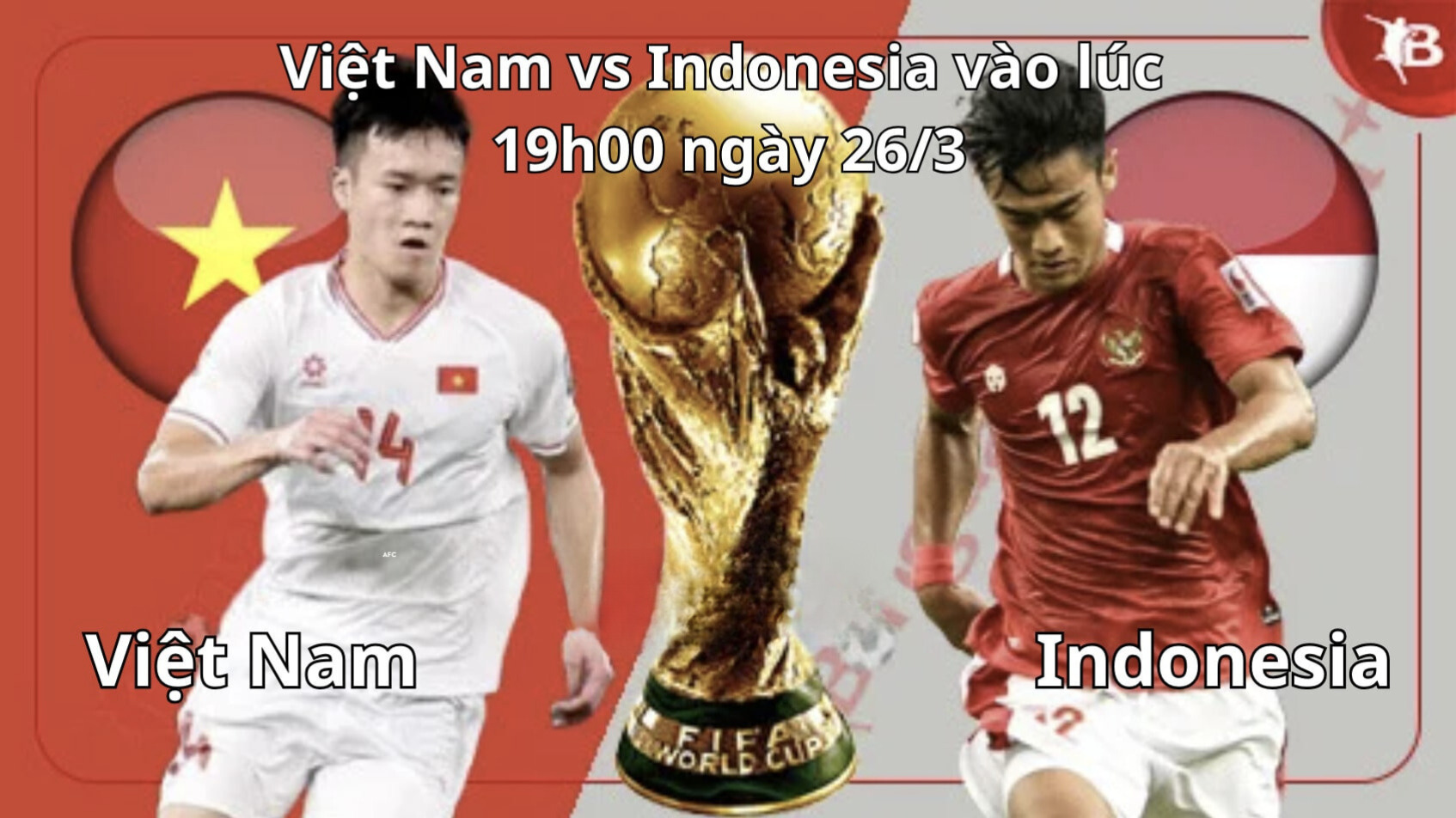 Dự kiến đội hình của hai đội Việt Nam vs Indonesia