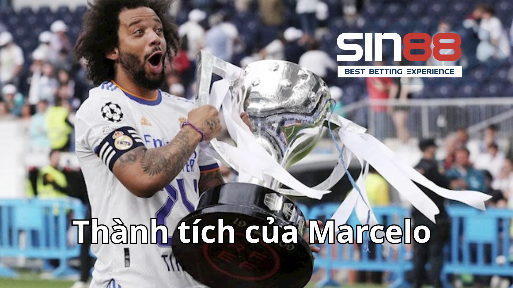 Thành tích của Marcelo