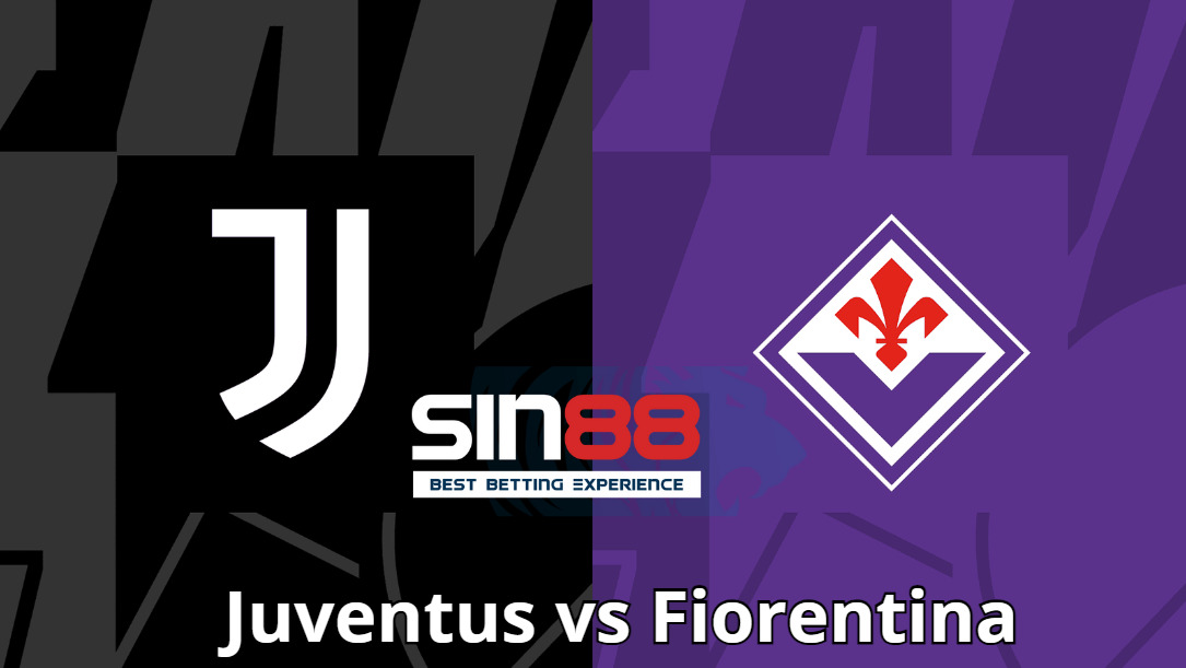 Soi kèo trận đấu Juventus vs Fiorentina